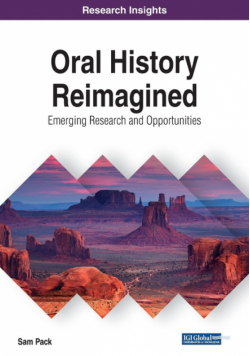 Oral History Reimagined