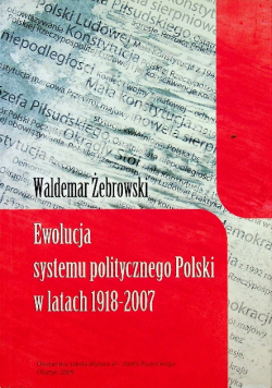 Ewolucja systemu politycznego polski w latach 1918 2007