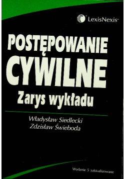Postępowanie cywilne Zarys wykładu