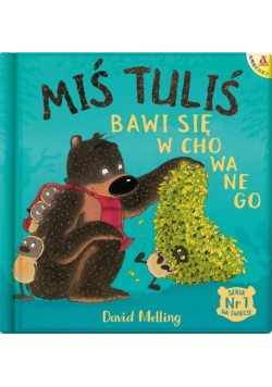 Miś Tuliś bawi się w chowanego