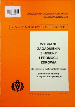 Wybrane zagadnienia z higieny i promocji zdrowia