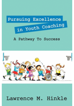 Pursuing Excellence In Youth Coaching