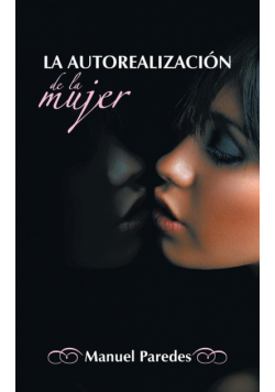 La Autorealizacion de La Mujer