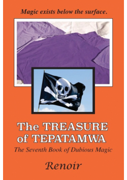 The Treasure Of Tepatamwa
