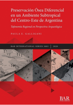 Preservación Ósea Diferencial en un Ambiente Subtropical del Centro-Este de Argentina