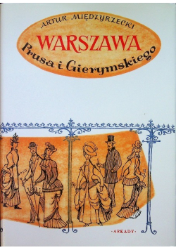 Warszawa Prusa i Gierymskiego reprint z 1957 r.
