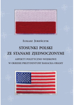 Stosunki Polski ze Stanami Zjednoczonymi.