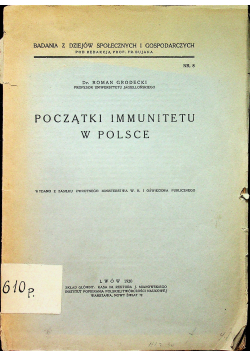 Początki immunitetu w Polsce 1930 r
