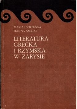 Literatura grecka i rzymska w zarysie