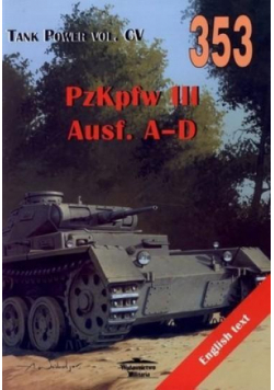PzKpfw III Ausf. A-D. Tank Power vol. CV 353