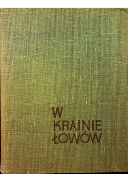 W krainie łowów