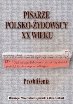 Żydowscy XX wieku Przybliżenia
