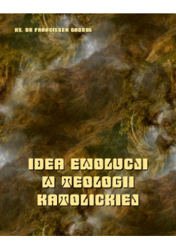 Idea ewolucji w teologii katolickiej