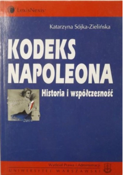 Kodeks Napoleona Historia i współczesność