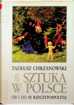 Zarys dziejów sztuka w Polsce
