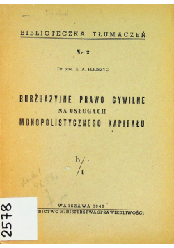 Burżuazyjne prawo cywilne na usługach monopolistycznego kapitału 1949 r