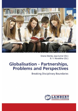 Globalisation - Partnerships, Problems and Perspectives