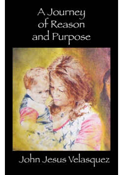 A Journey of Reason and Purpose