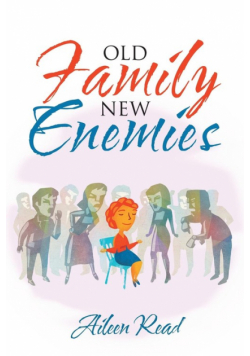 Old Family New Enemies