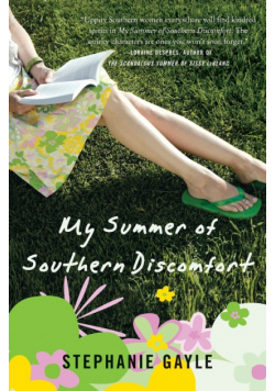 My Summer of Southern Discomfort