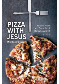 Pizza With Jesus (No Black Olives)