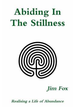 Abiding In The Stillness