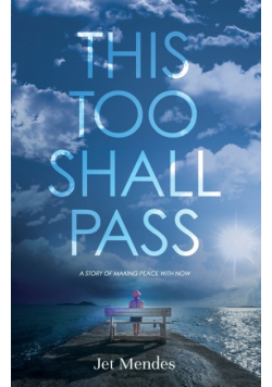 This Too Shall Pass