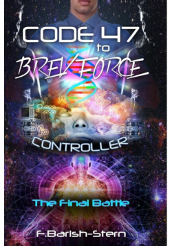 Code 47 to BREV Force