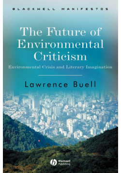 Future of Environmental Criticism