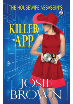 The Housewife Assassin's Killer App
