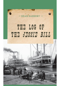 The Log of the Jessie Bill