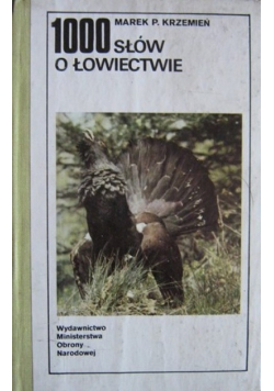 1000 słów o łowiectwie
