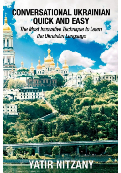 Conversational Ukrainian Quick and Easy