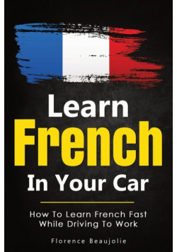 Learn French In Your Car