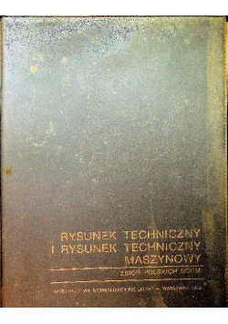 Rysunek techniczny  i rysunek techniczny maszynowy