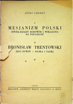 Mesjanizm Polski Bronisław Trentowski 1938r.