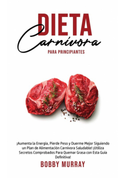 Dieta Carnívora Para Principiantes