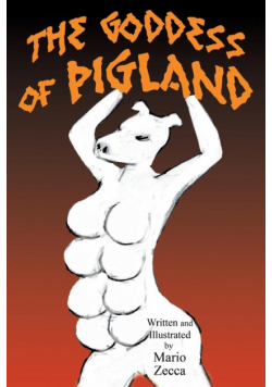 The Goddess of Pigland