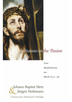 Meditations on the Passion