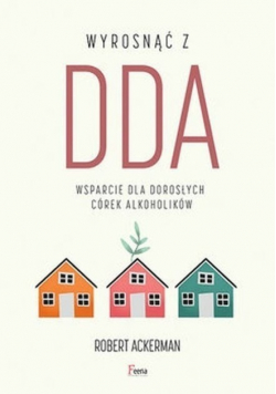 Wyrosnąć z DDA