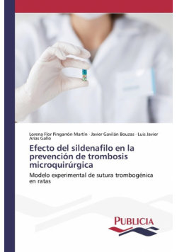 Efecto del sildenafilo en la prevención de trombosis microquirúrgica