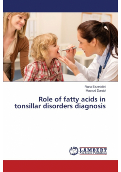Role of Fatty Acids in Tonsillar Disorders Diagnosis