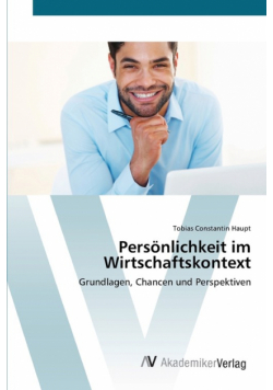 Persönlichkeit im Wirtschaftskontext