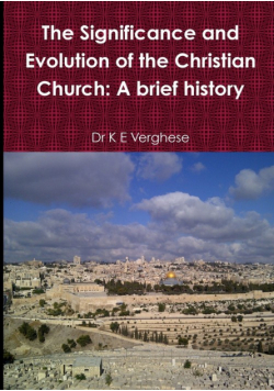 The Significance and Evolution of the Christian Church