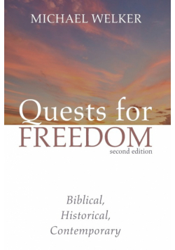 Quests for Freedom, Second Edition