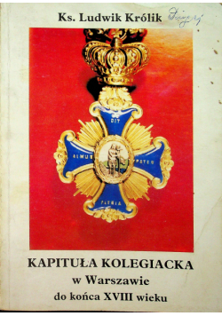 Kapituła kolegiacka w Warszawie autograf autora