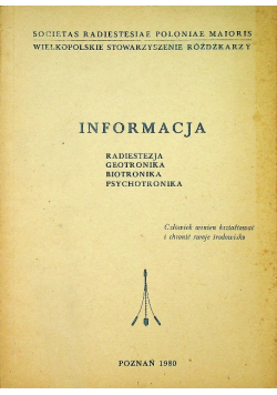 Informacja Radiestezja Geotronika Biotronika Psychotronika