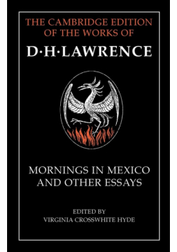 Mornings in Mexico and Other Essays