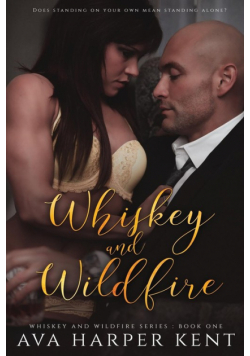 Whiskey and Wildfire