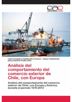 Análisis del comportamiento del comercio exterior de Chile, con Europa